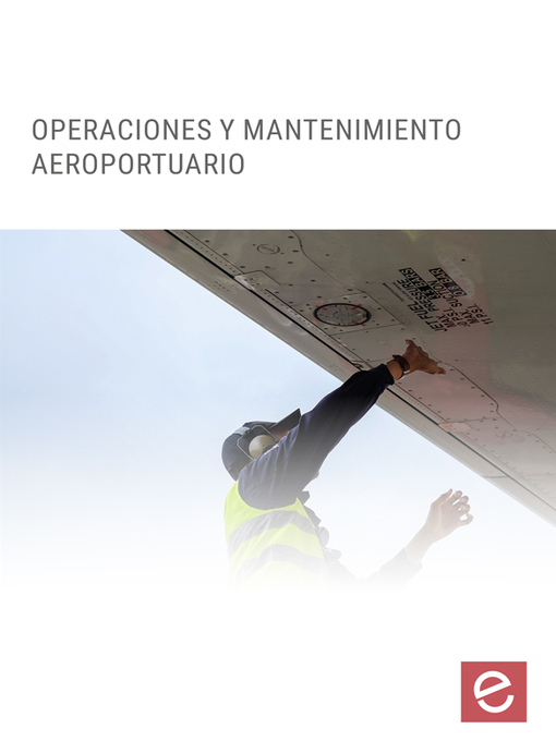 Title details for Operaciones y mantenimiento aeroportuario by Blas Torres Valenzuela - Available